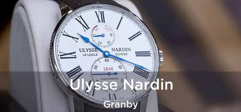  Ulysse Nardin Granby